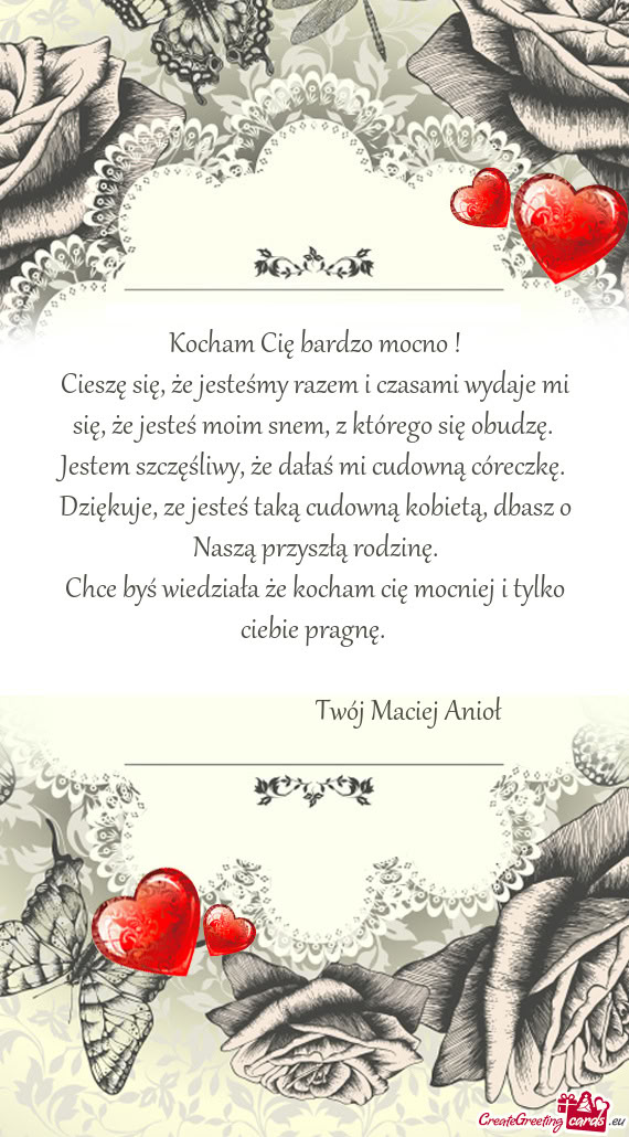 Jestem szczęśliwy, że dałaś mi cudowną córeczkę