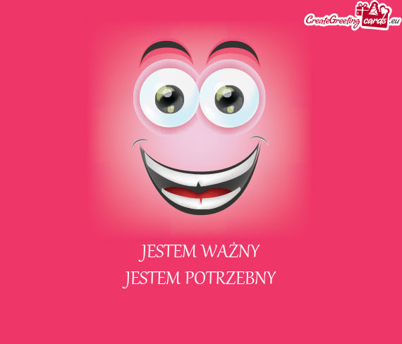 JESTEM WAŻNY