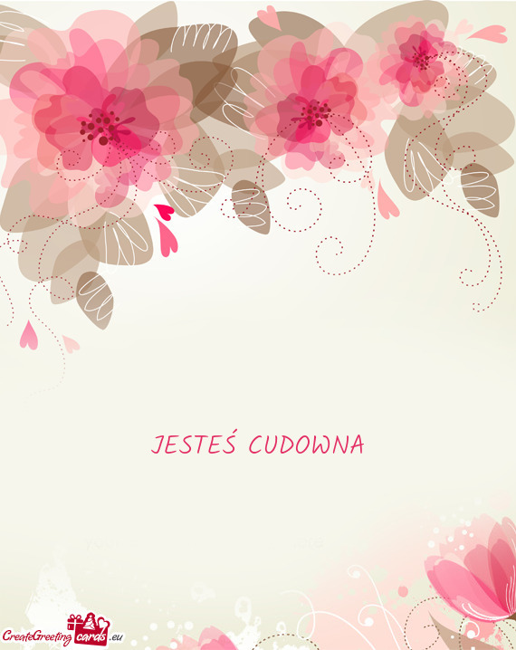 JESTEŚ CUDOWNA