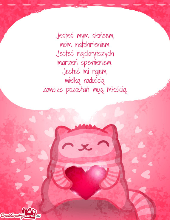 Jesteś mym słońcem,  moim natchnieniem.  Jesteś najskrytszych  marzeń