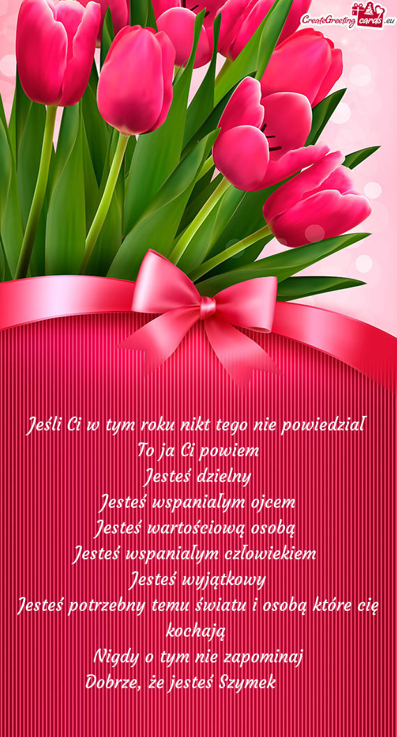 Jesteś wspaniałym ojcem