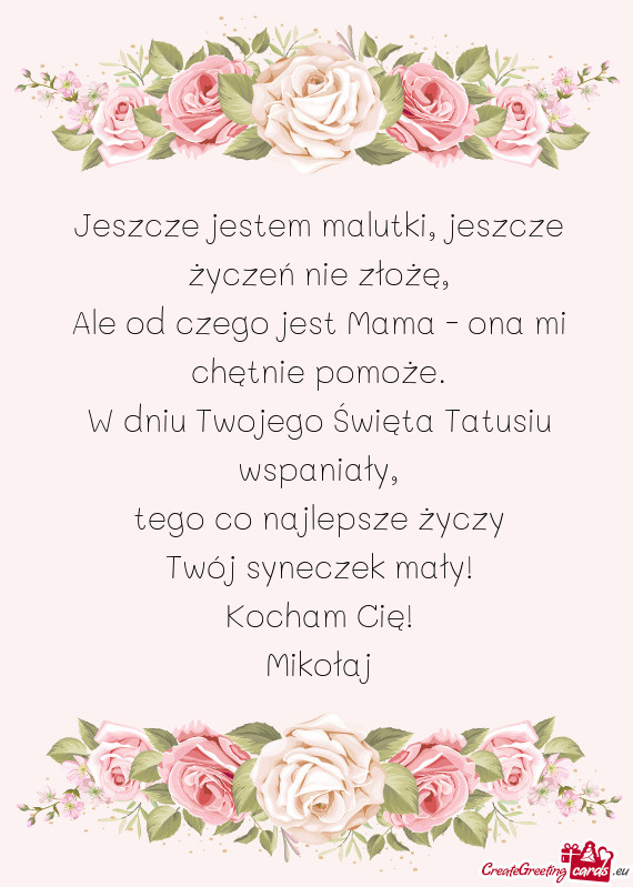Jeszcze jestem malutki, jeszcze życzeń nie złożę