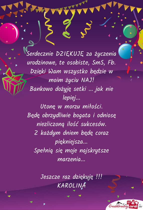 Jeszcze raz dziękuję !!! KAROLINA