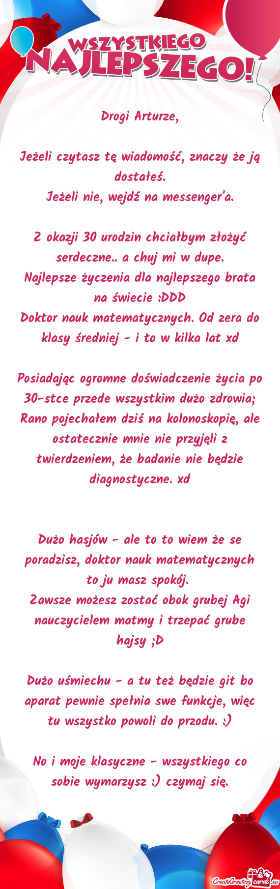 Jeżeli czytasz tę wiadomość, znaczy że ją dostałeś