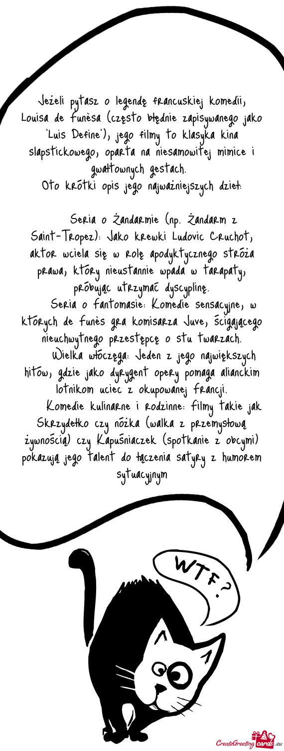 Jeżeli pytasz o legendę francuskiej komedii