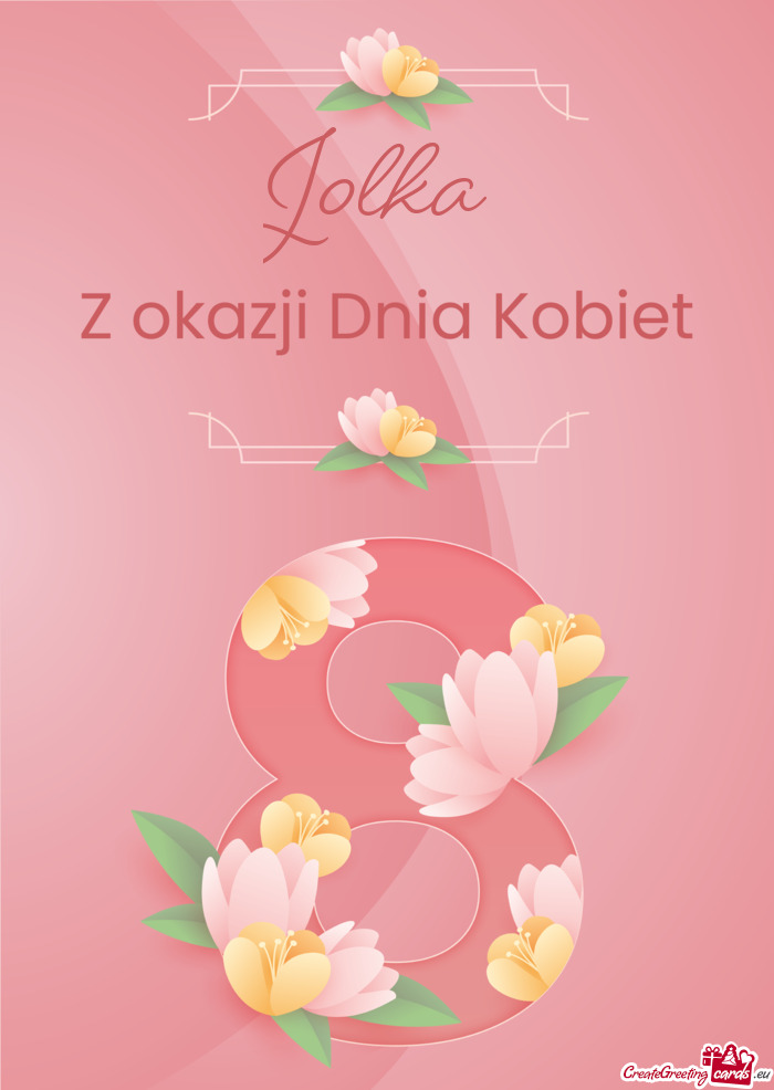 Jolka Wesołego Dnia Kobiet