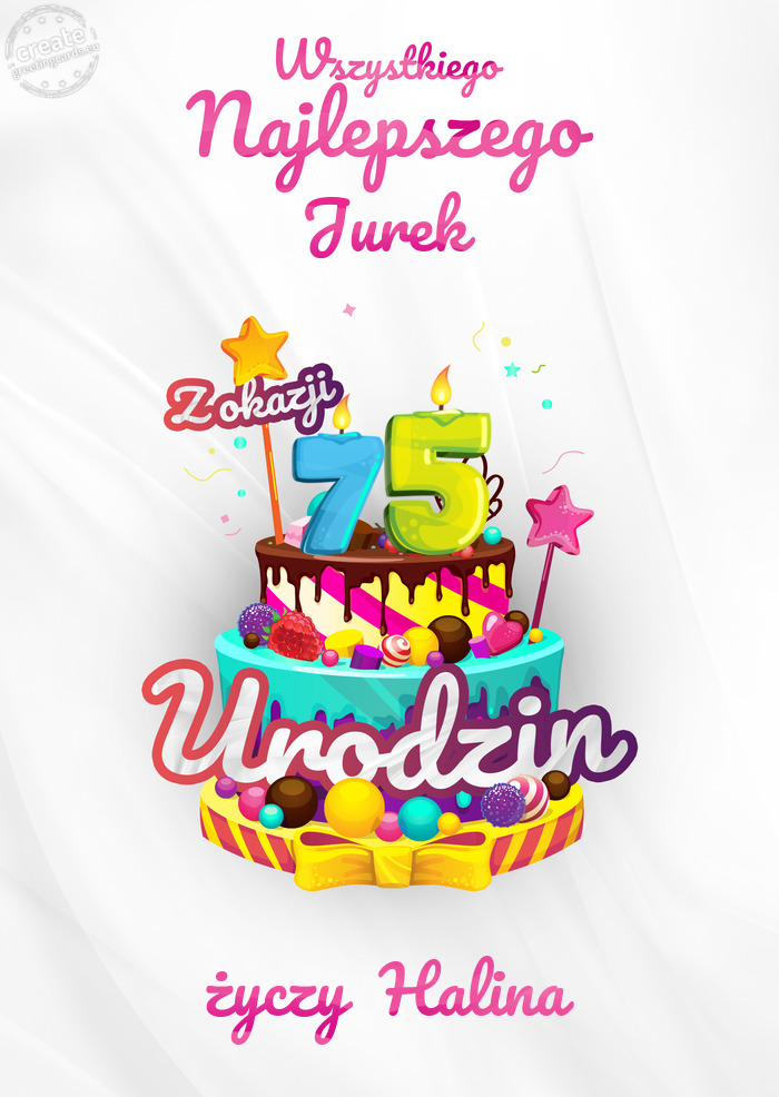 Jurek, Wszystkiego najlepszego z okazji 75 urodzin Halina