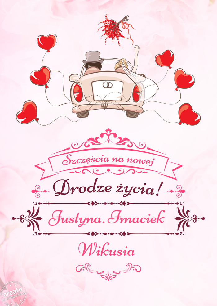 Justyna. Imaciek, Szczęścia na nowej drodze życia Wikusia