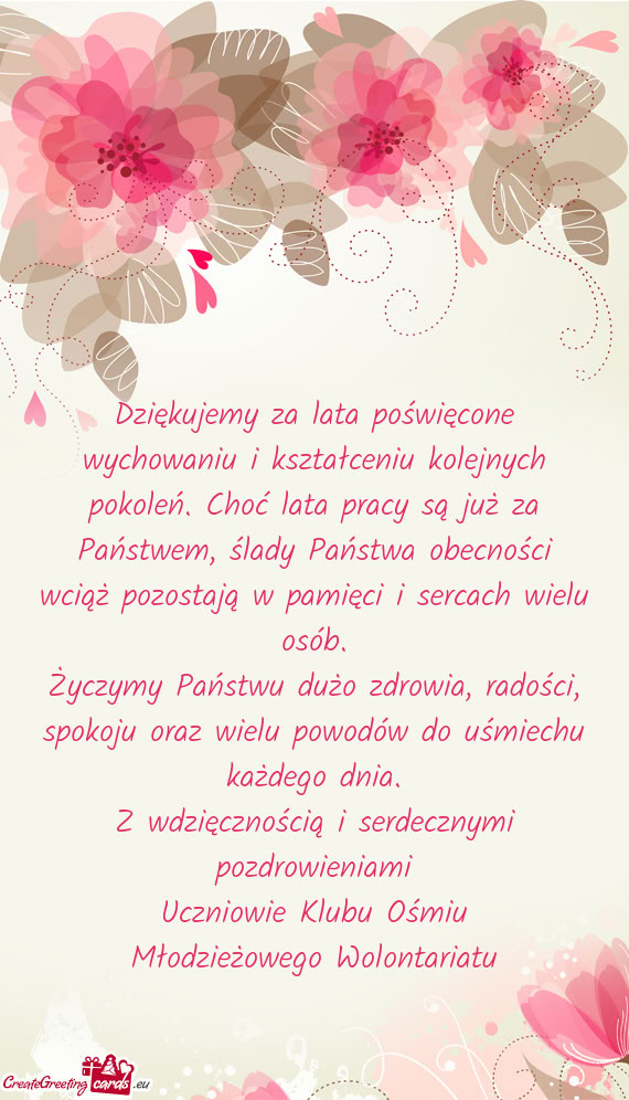 Już za Państwem, ślady Państwa obecności wciąż pozostają w pamięci i sercach wielu osób