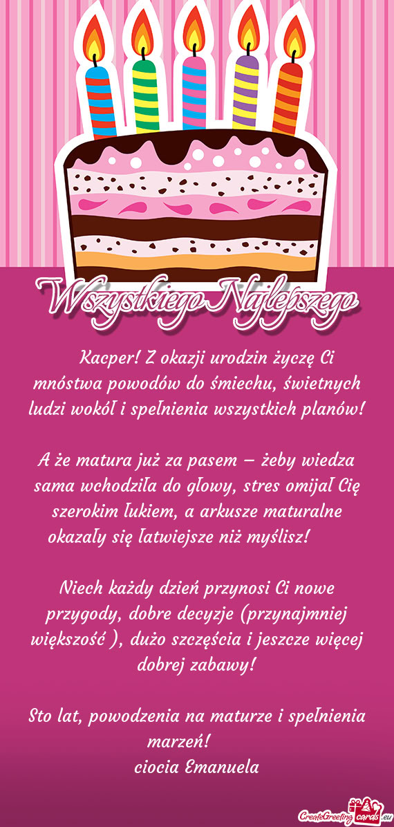 🎉 Kacper! Z okazji urodzin życzę Ci mnóstwa powodów do śmiechu, świetnych ludzi wokół i s