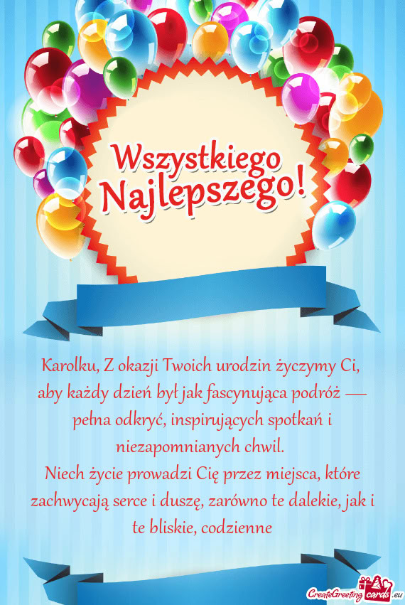 Karolku, Z okazji Twoich urodzin życzymy Ci