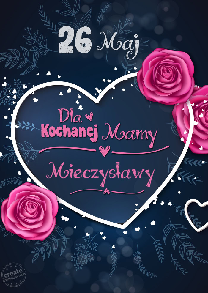 Kartka dla mojej mamy, Mieczysławy