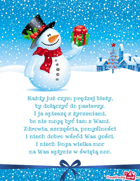 Każdy już czym prędzej bieży,  by dołączyć do pasterzy.  I ja spieszę