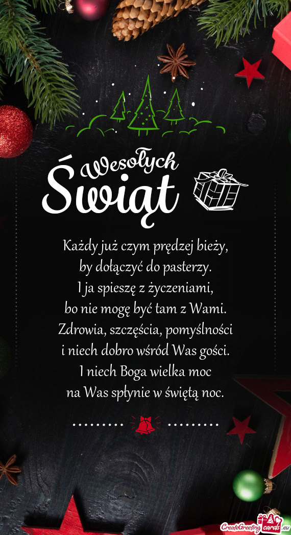 Każdy już czym prędzej bieży,  by dołączyć do pasterzy.  I ja spieszę