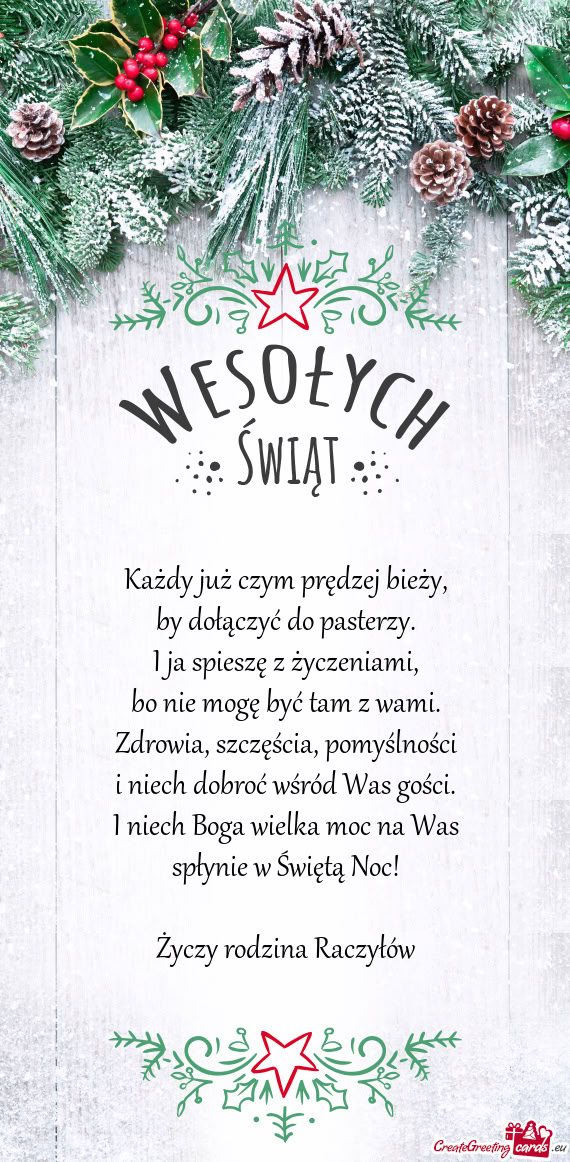 Każdy już czym prędzej bieży,  by dołączyć do pasterzy.  I ja spieszę