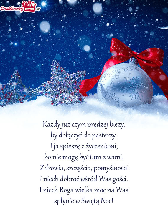 Każdy już czym prędzej bieży,  by dołączyć do pasterzy.  I ja spieszę