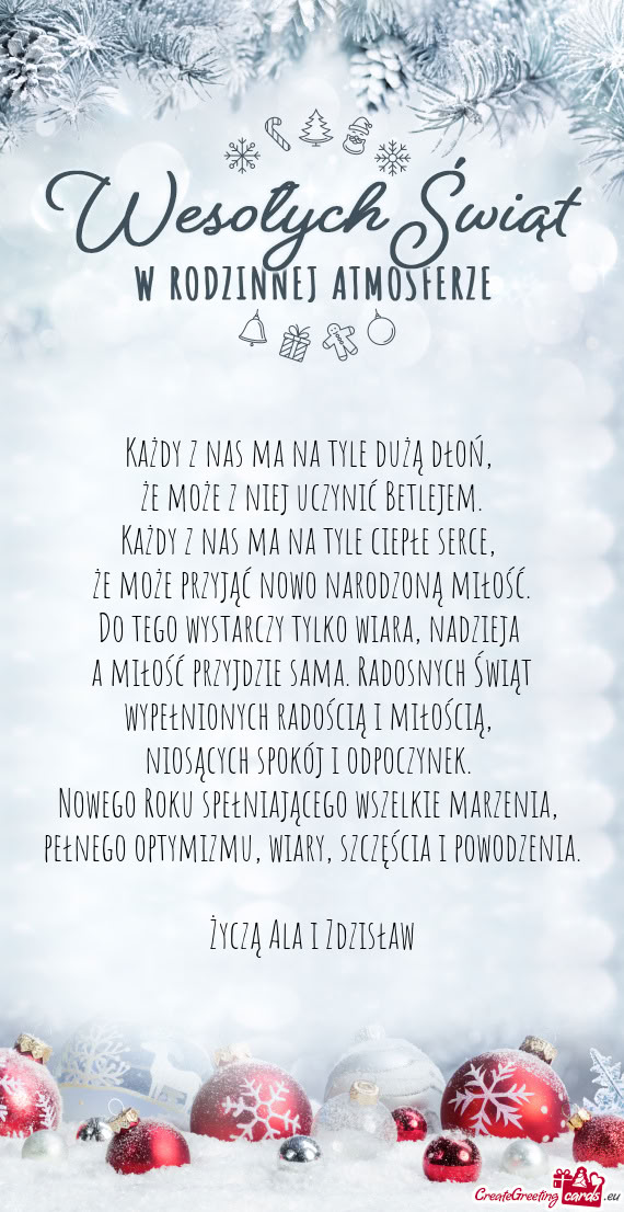 Każdy z nas ma na tyle dużą dłoń,   że może z niej uczynić Betlejem.