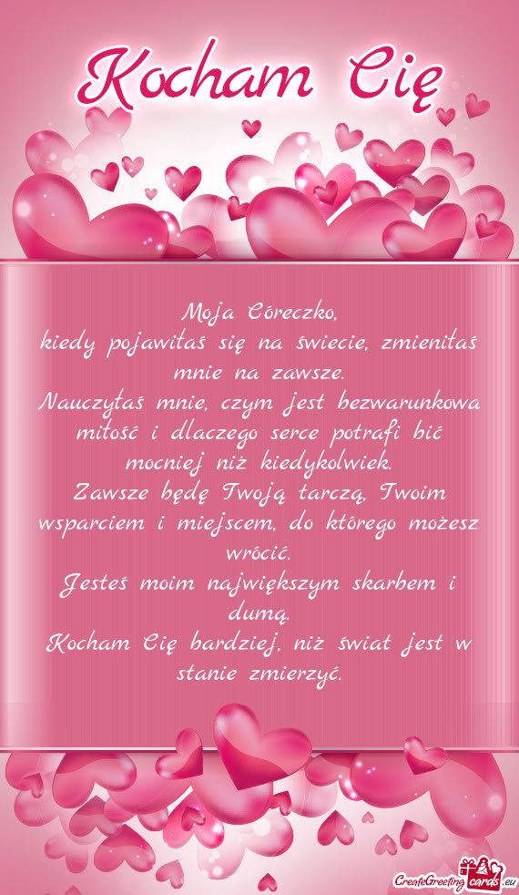 Kiedy pojawiłaś się na świecie, zmieniłaś mnie na zawsze