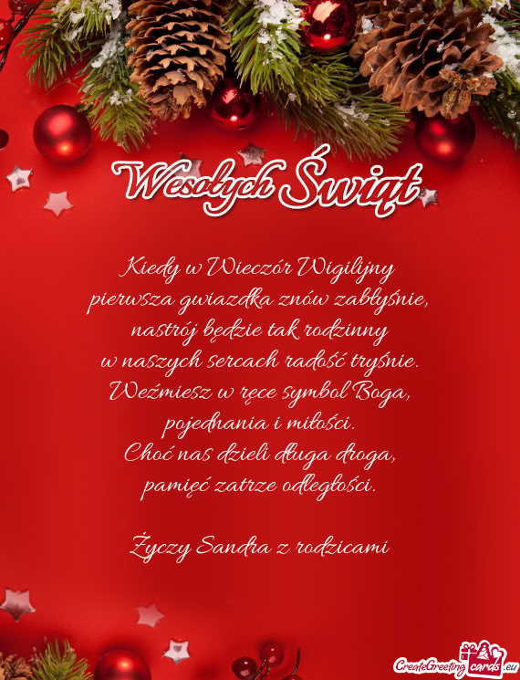 Kiedy w Wieczór Wigilijny  pierwsza gwiazdka znów zabłyśnie,  nastrój