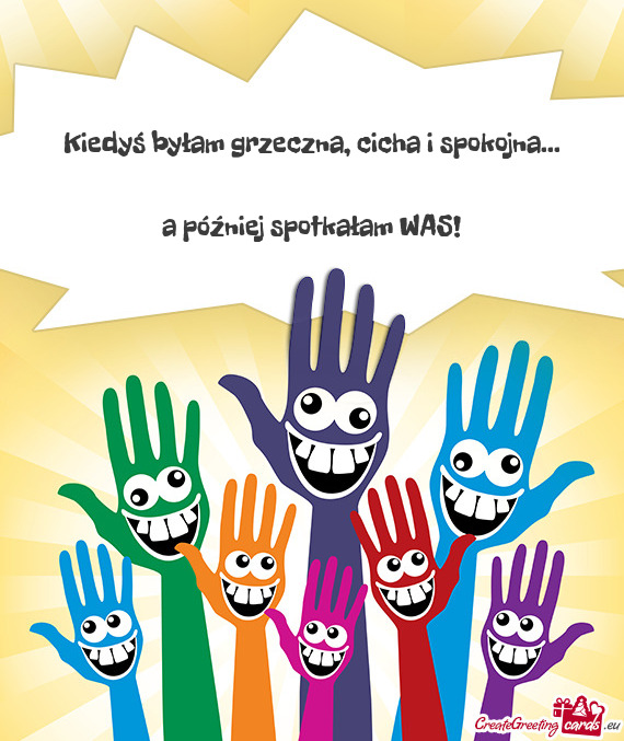 Kiedyś byłam grzeczna, cicha i spokojna