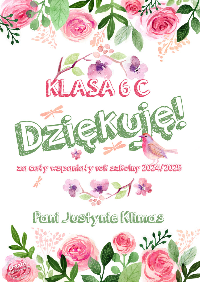 KLASA 6 C Dziękuje za cały wspaniały rok szkolny 2024/2025 Pani Justynie Klimas