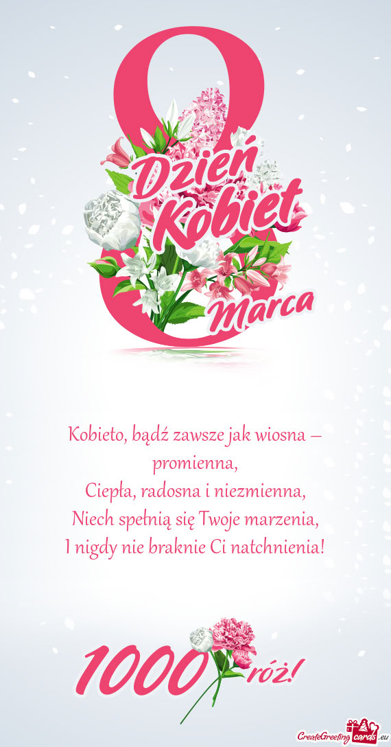 Kobieto, bądź zawsze jak wiosna – promienna