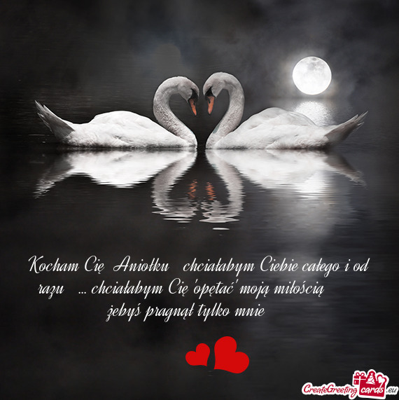 Kocham Cię❤️Aniołku❤️ chciałabym Ciebie całego i od razu 😋😋... chciałabym Cię 