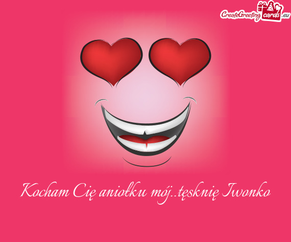 Kocham Cię aniołku mój