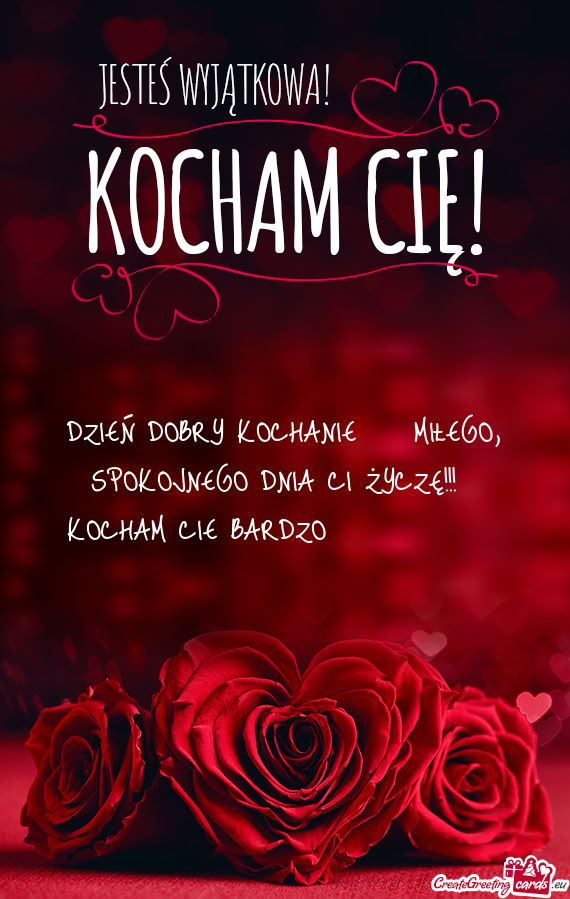 KOCHAM CIE BARDZO❤️❤️❤️❤️