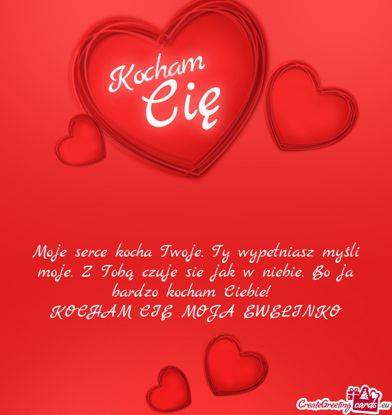 KOCHAM CIĘ MOJA EWELINKO