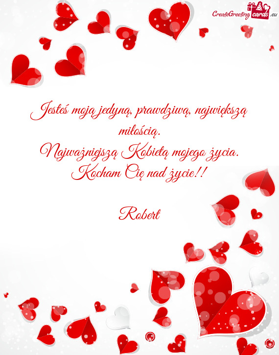 Kocham Cię nad życie!! Robert