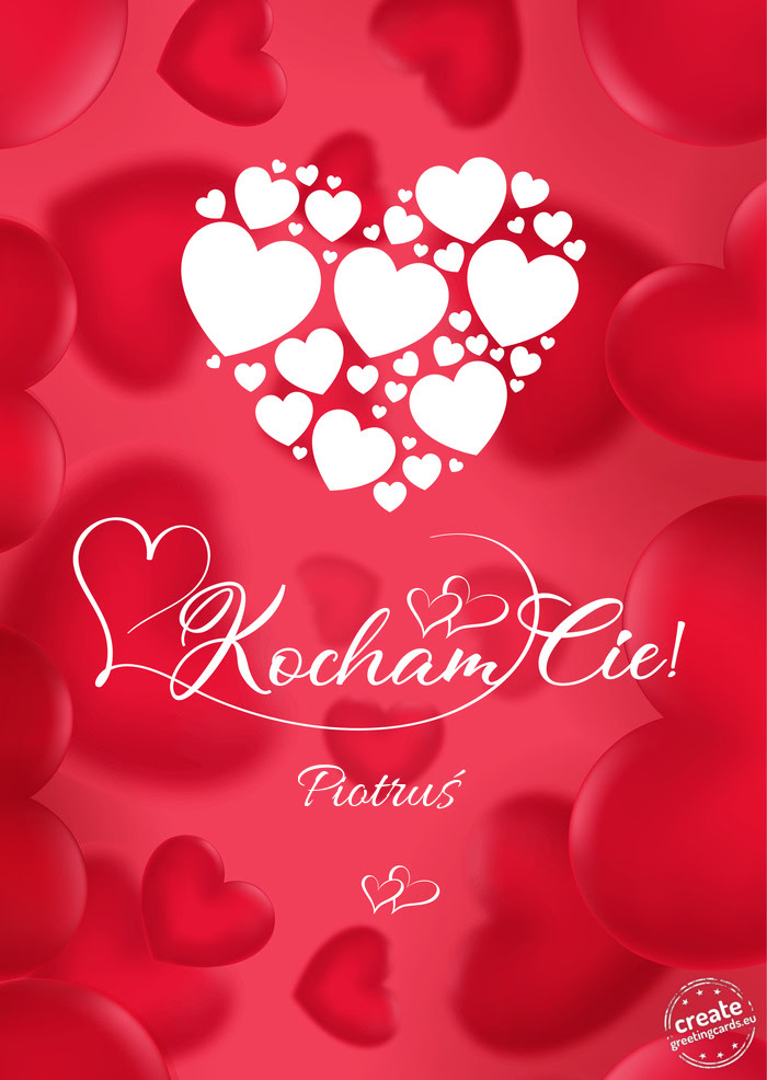 Kocham Cię Piotruś