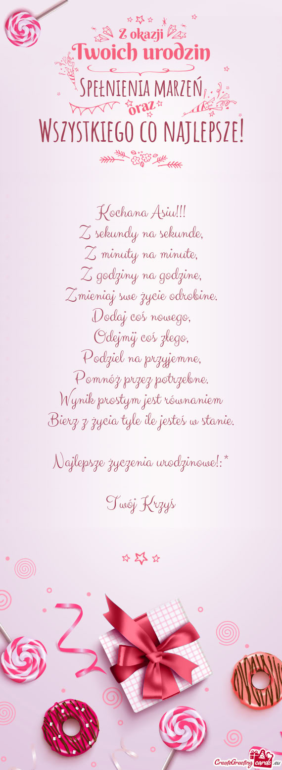 Kochana Asiu!!! Z sekundy na sekunde