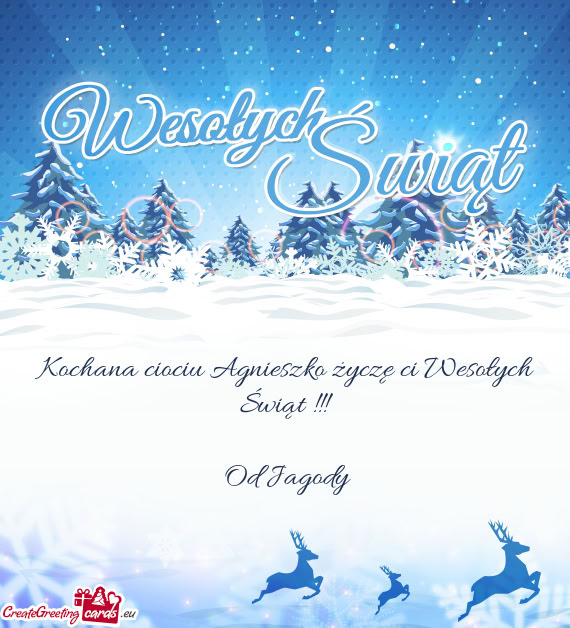 Kochana ciociu Agnieszko życzę ci Wesołych Świąt