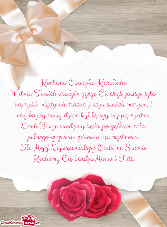 Kochana Córeczko Karolinko
