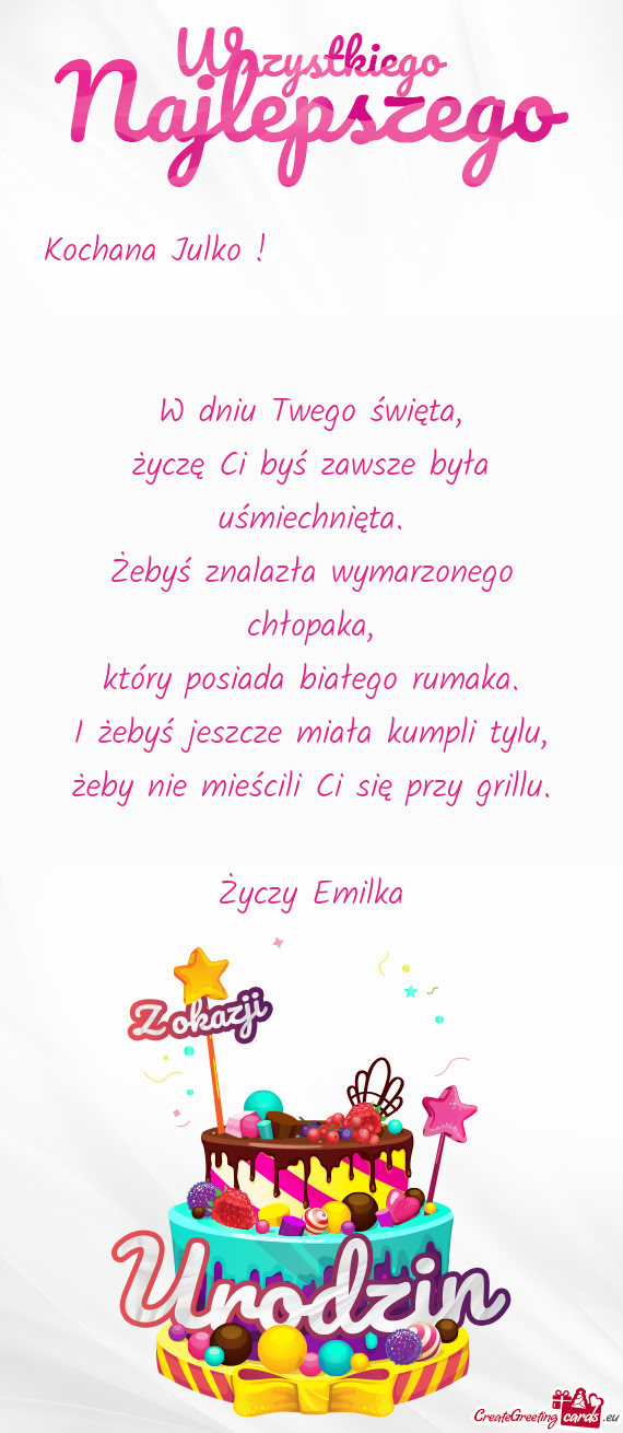 Kochana Julko !                W dniu Twego święta