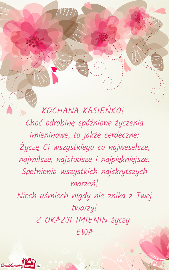 KOCHANA KASIEŃKO! Choć odrobinę spóźnione życzenia imieninowe