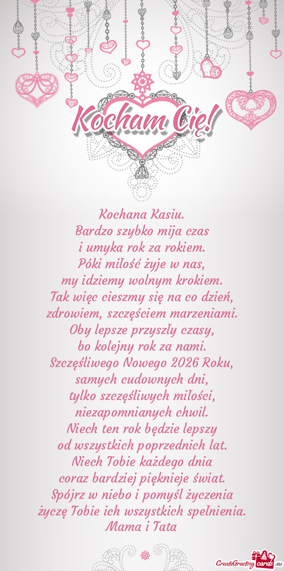 Kochana Kasiu.   Bardzo szybko mija czas  i umyka rok za rokiem.  Póki