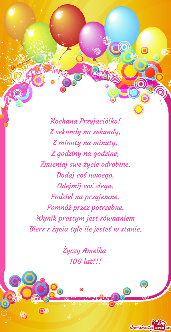 Kochana Przyjaciółko! Z sekundy na sekundy