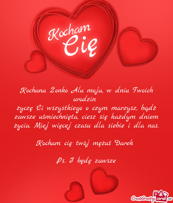 Kochana Żonko Alu moja, w dniu Twoich urodzin