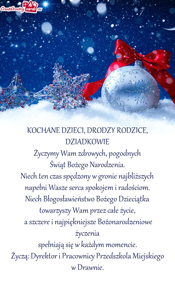 KOCHANE DZIECI, DRODZY RODZICE, DZIADKOWIE