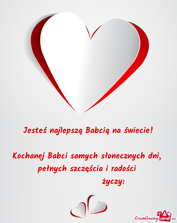 Kochanej Babci samych słonecznych dni