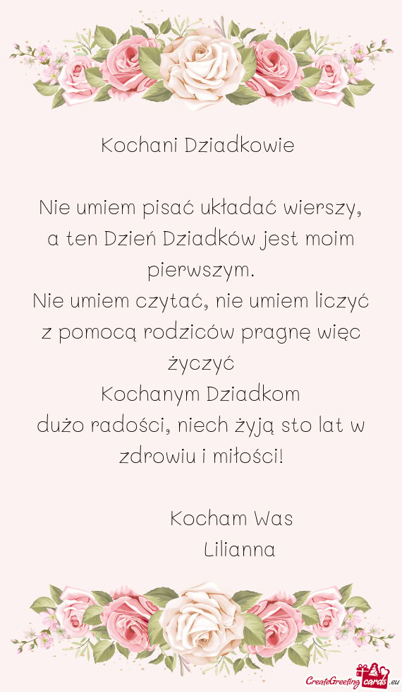 Kochani Dziadkowie  Nie umiem pisać układać wierszy