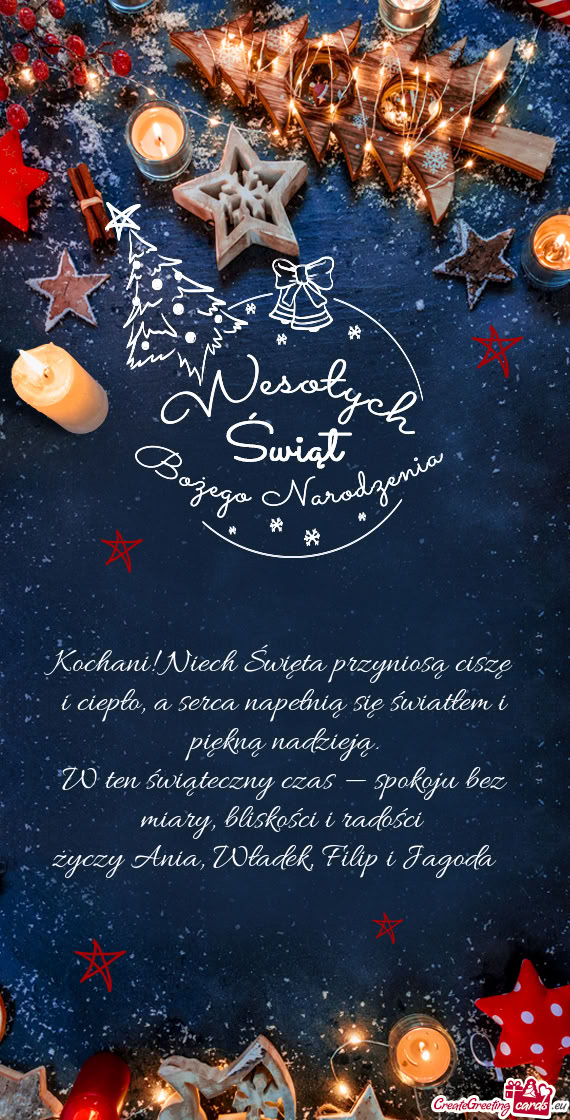 Kochani! Niech Święta przyniosą ciszę