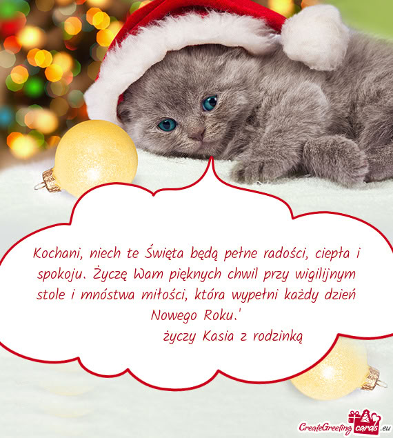 Kochani, niech te Święta będą pełne radości, ciepła i spokoju. Życzę Wam pięknych chwil pr