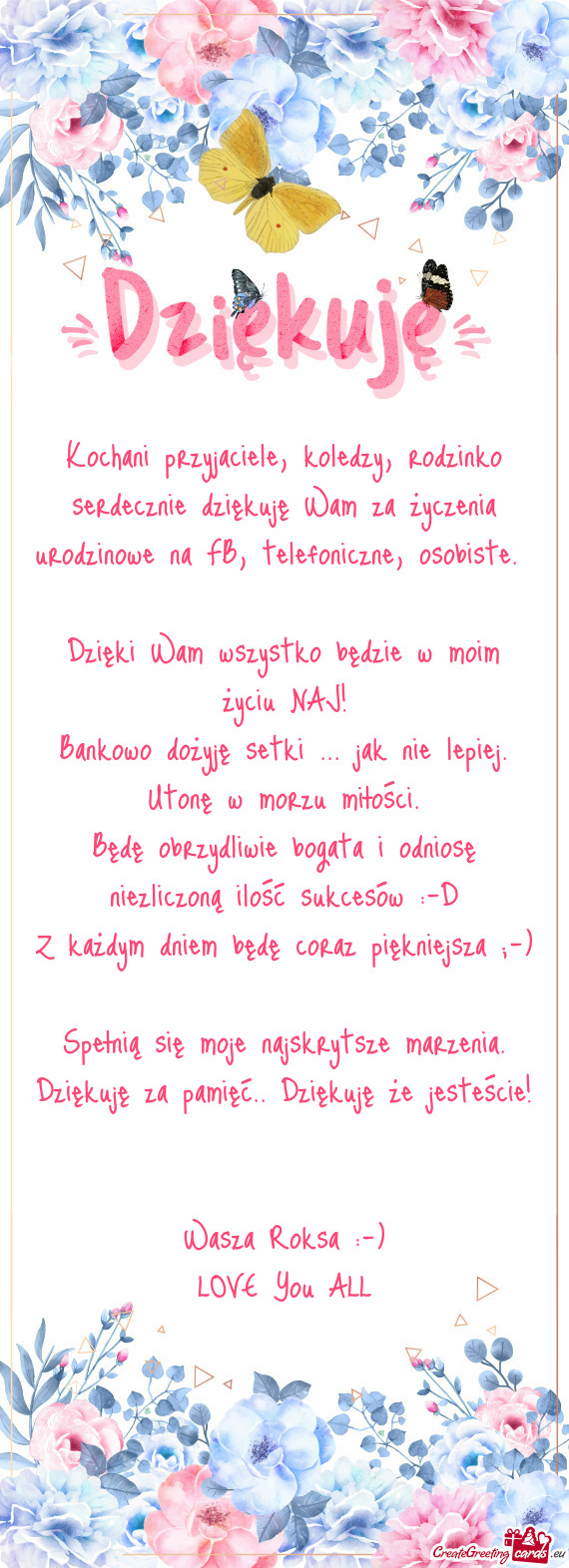 Kochani przyjaciele, koledzy, rodzinko serdecznie dziękuję Wam za życzenia urodzinowe na FB, tele