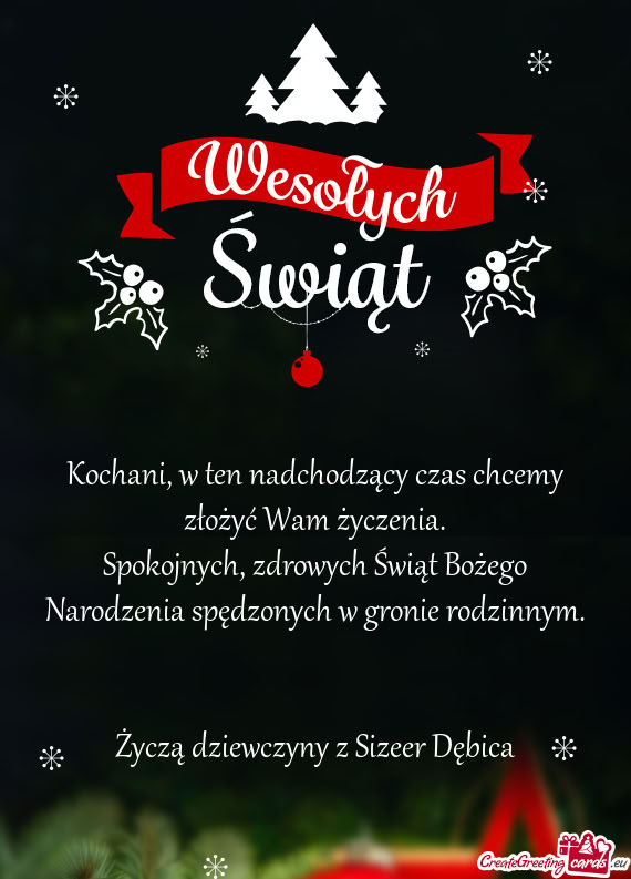 Kochani, w ten nadchodzący czas chcemy złożyć Wam życzenia