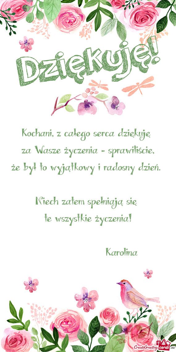 Kochani, z całego serca dziękuję