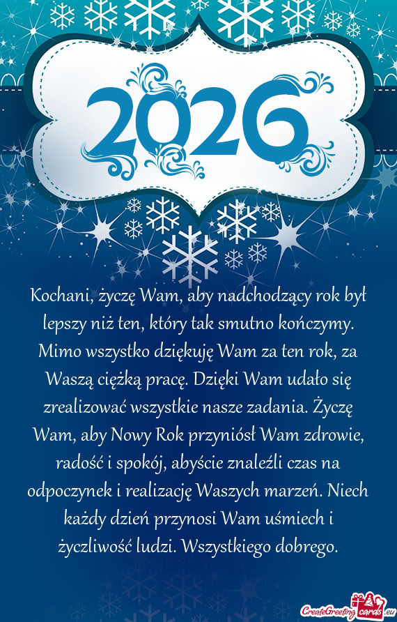 Kochani, życzę Wam, aby nadchodzący rok był lepszy niż ten, który tak smutno kończymy. Mimo w