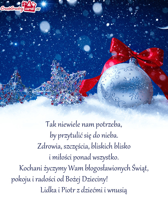Kochani życzymy Wam błogosławionych Świąt, pokoju i radości od Bożej Dzieciny